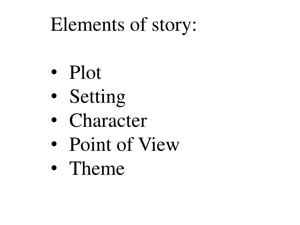 elements of story plot setting character point n.
