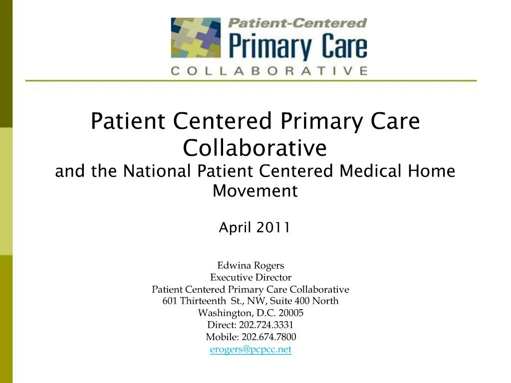 PPT - Patient Centered Primary Care Collaborative And The National ...