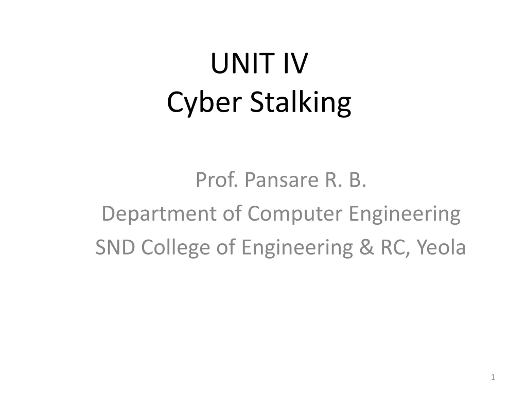 unit iv cyber stalking n.