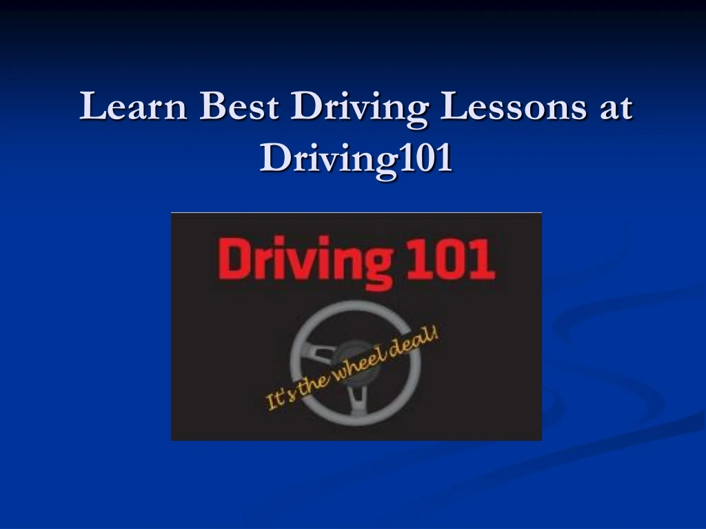 learn best driving lessons at driving101 n.