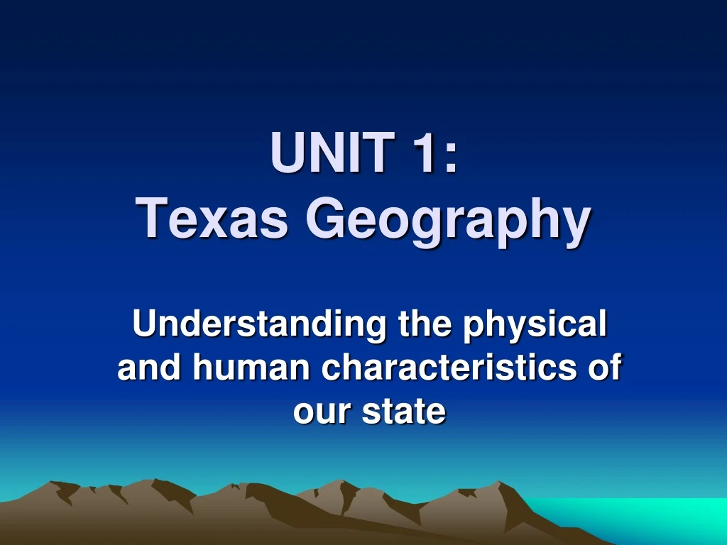 unit 1 texas geography n.