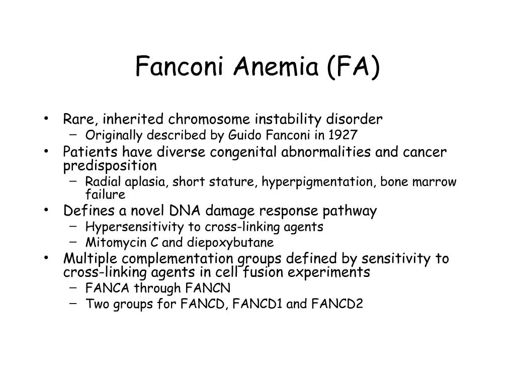 PPT - Fanconi Anemia FA PowerPoint Presentation, free download - ID:325763