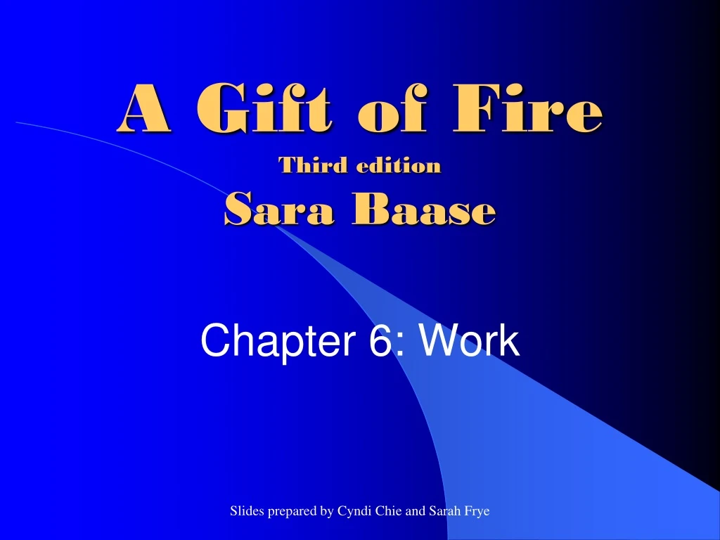 a gift of fire third edition sara baase n.