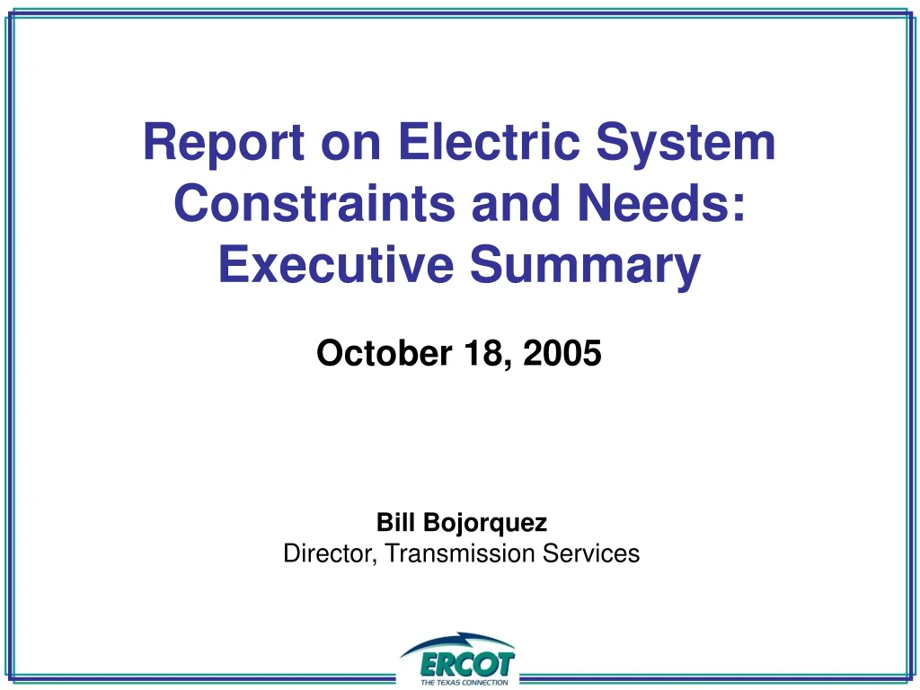 report on electric system constraints and needs n.