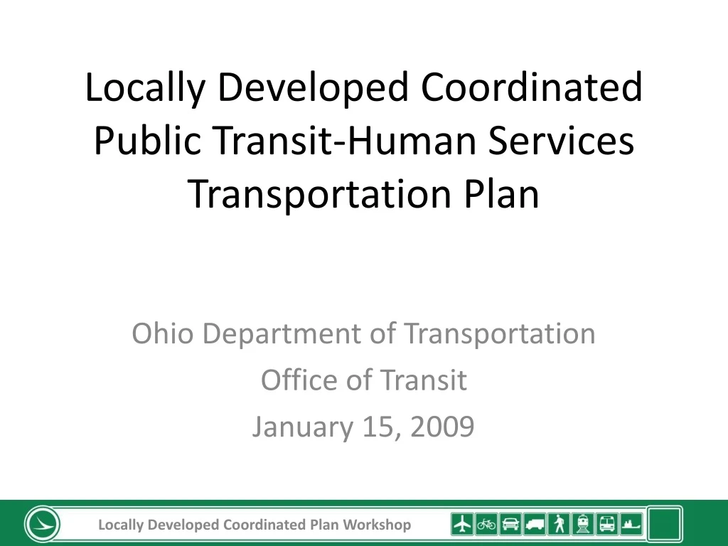 locally developed coordinated public transit human services transportation plan n.