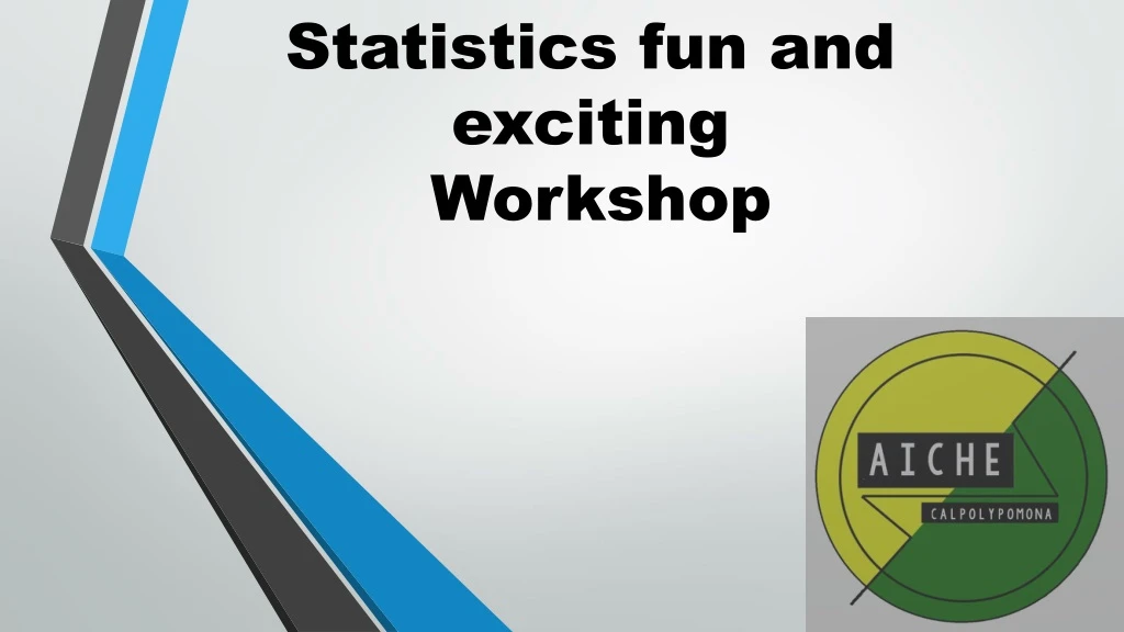 statistics fun and exciting workshop n.