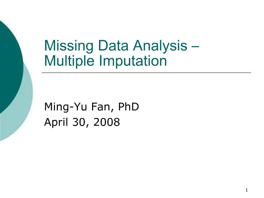 PPT - Missing Data Analysis Multiple Imputation PowerPoint Presentation ...