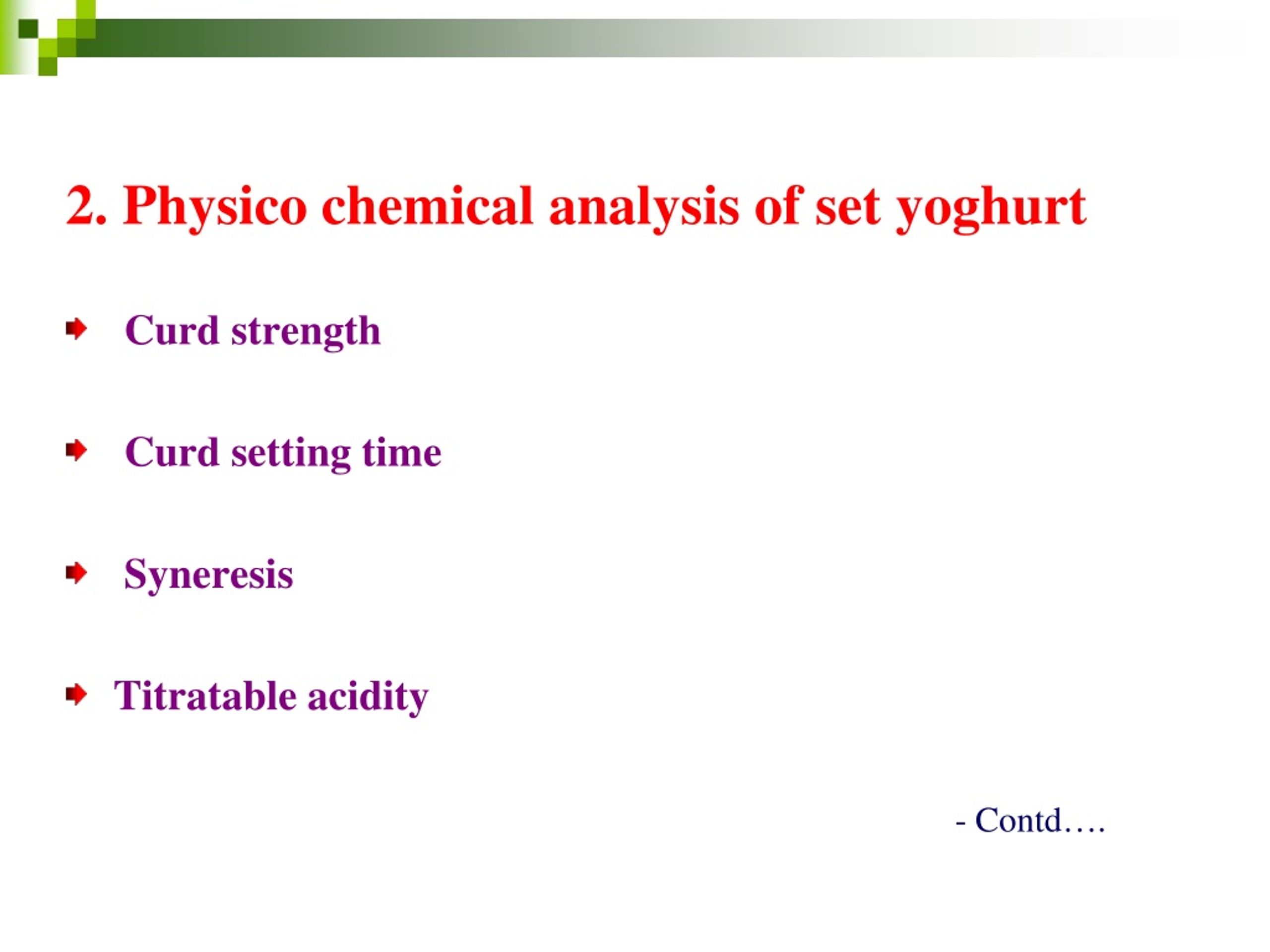 PPT - 2 Physico Chemical Analysis Of Set Yoghurt CurD L