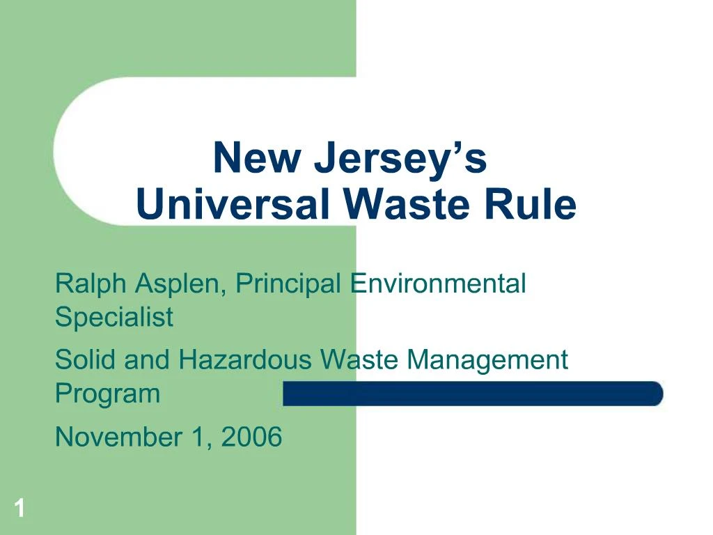 PPT New Jersey s Universal Waste Rule PowerPoint Presentation, free