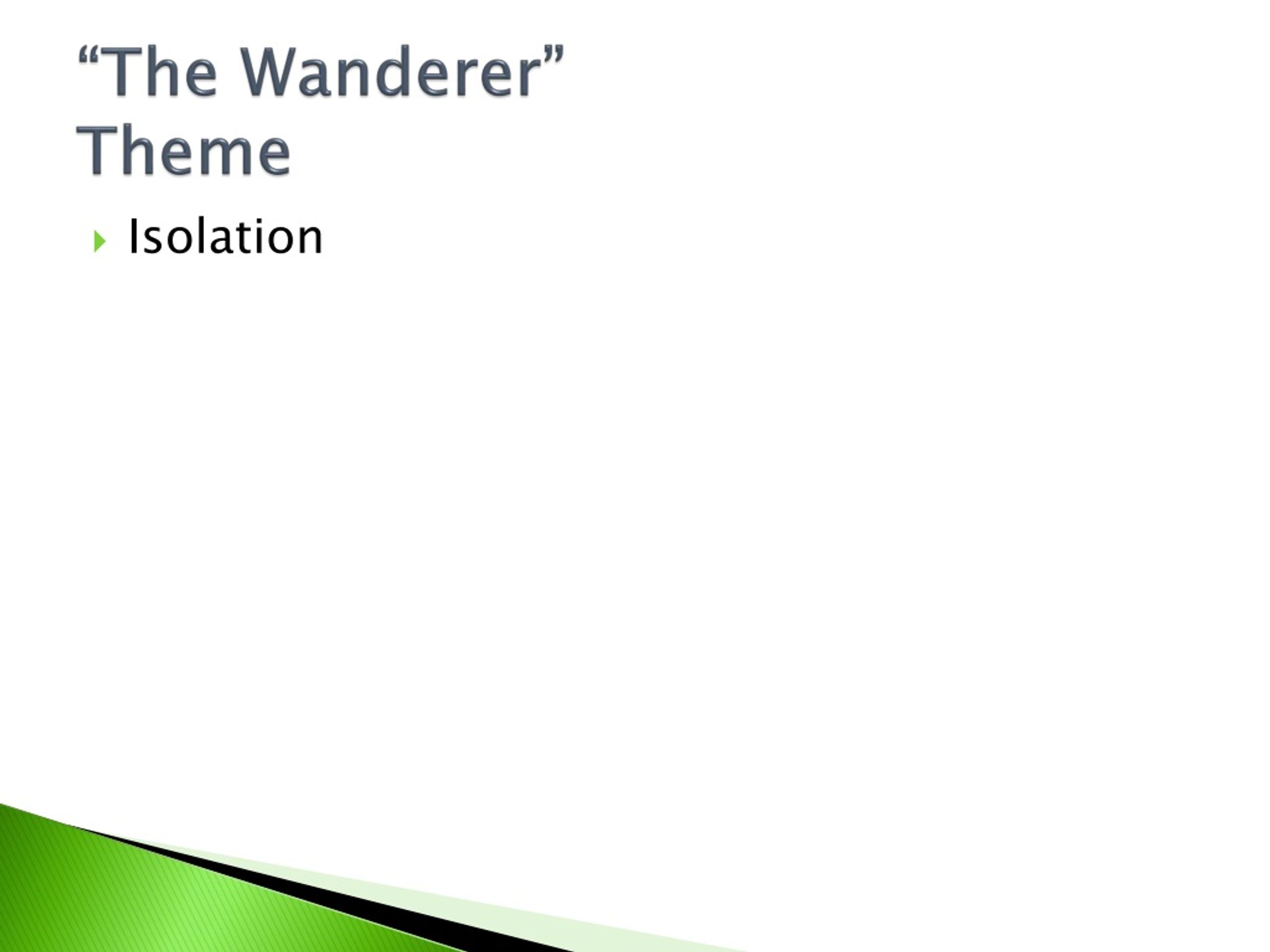 the wanderer theme