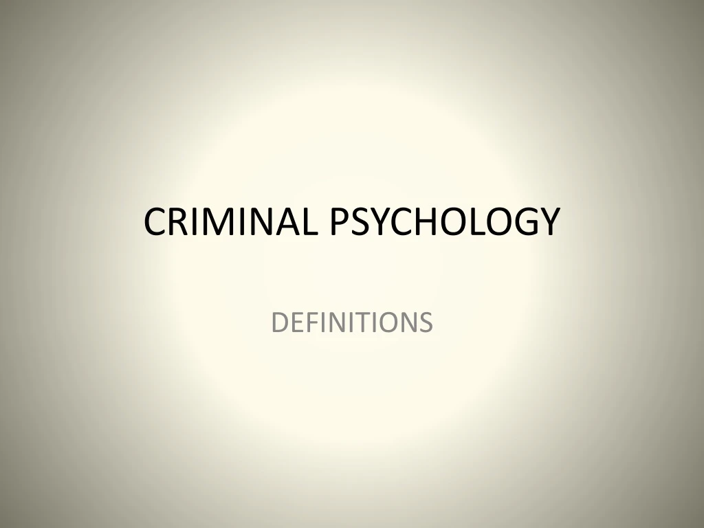 criminal psychology n.
