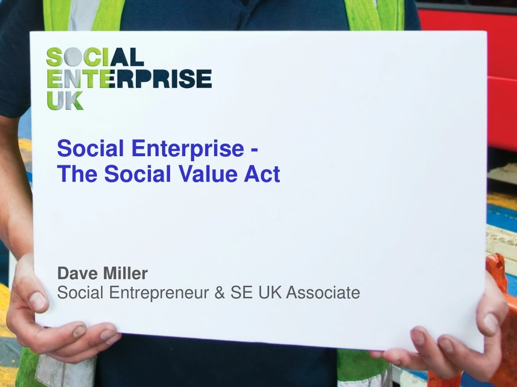 social enterprise the social value act dave n.