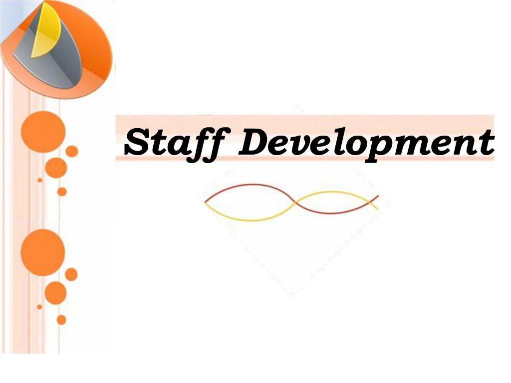 PPT - Staff Development PowerPoint Presentation, free download - ID:338345