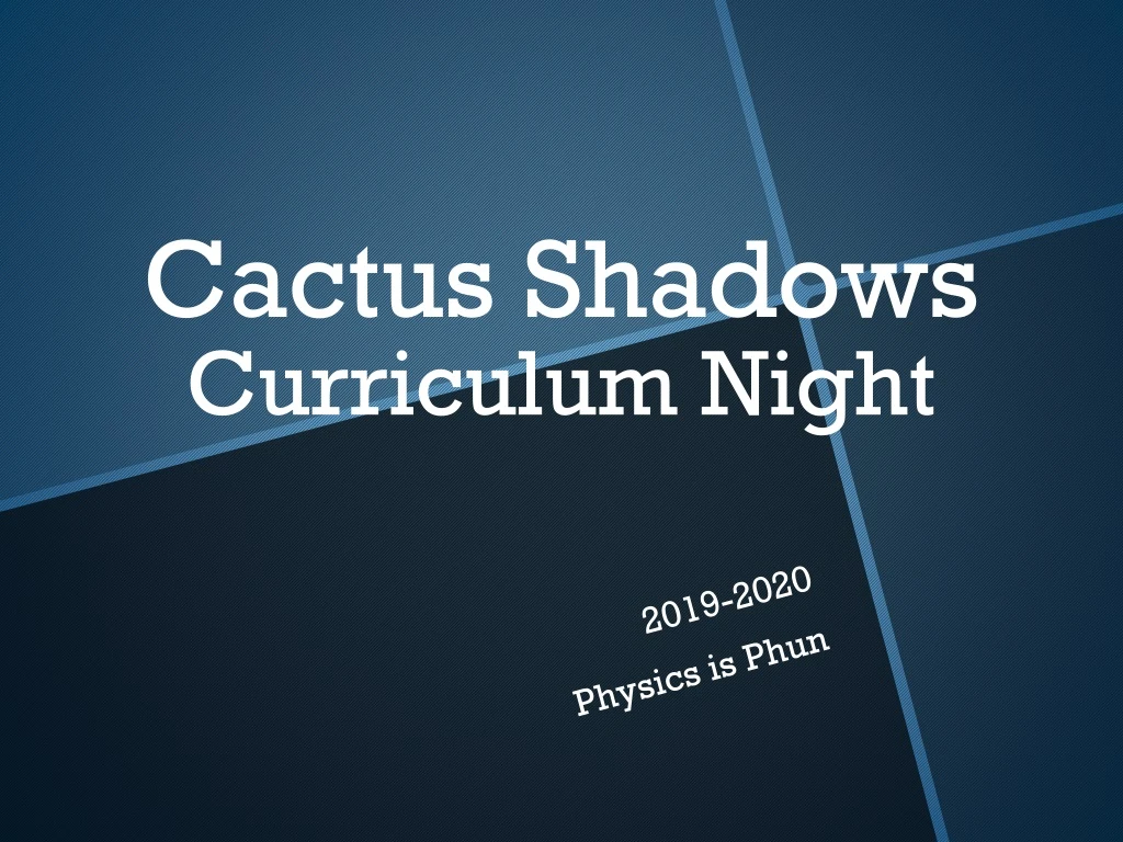 cactus shadows curriculum night n.