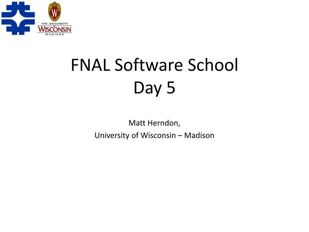 fnal software school day 5 n.