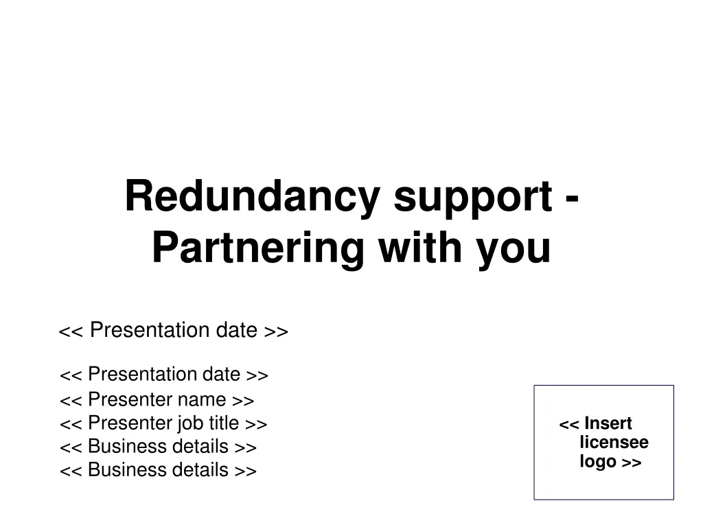 redundancy support partnering with you n.