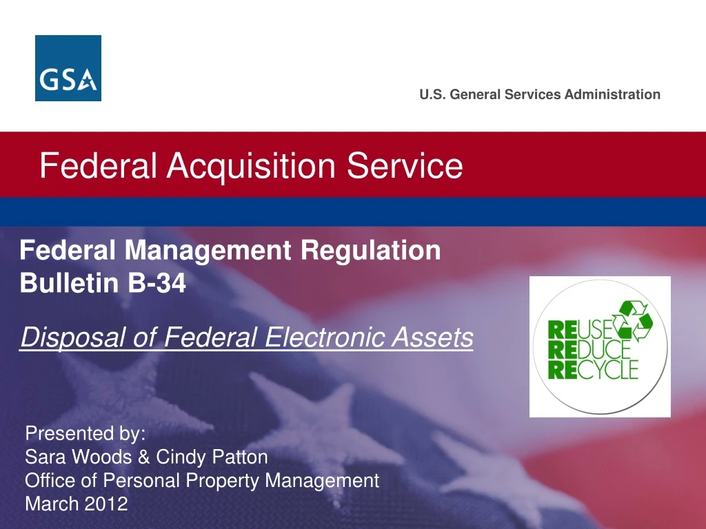 PPT - Federal Management Regulation Bulletin B-34 Disposal of Federal