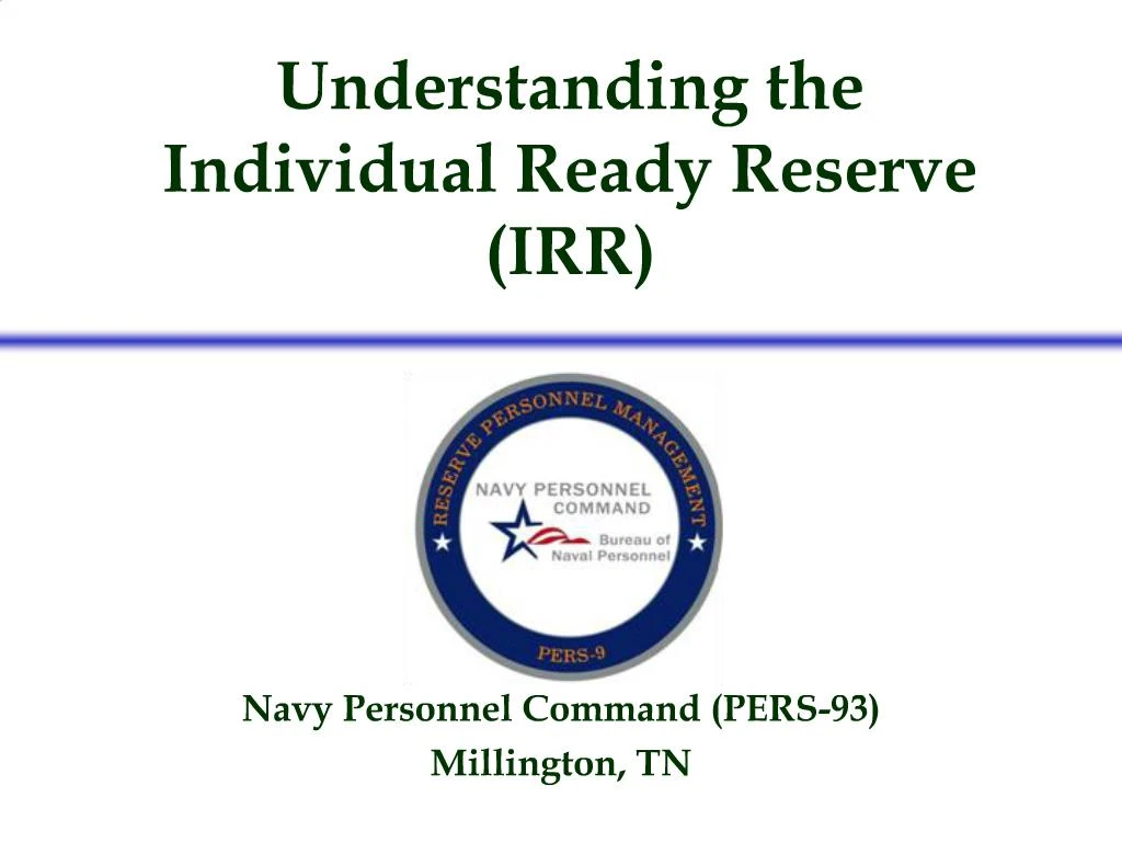 PPT Understanding the Individual Ready Reserve IRR PowerPoint