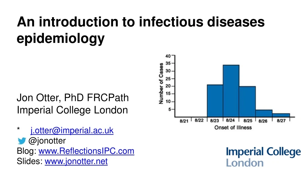 PPT - An Introduction To Infectious Diseases Epidemiology Jon Otter ...