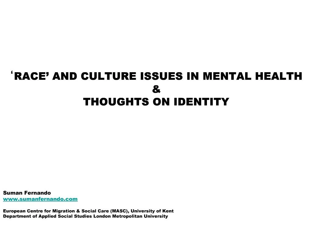 ppt-race-and-culture-issues-in-mental-health-thoughts-on-identity