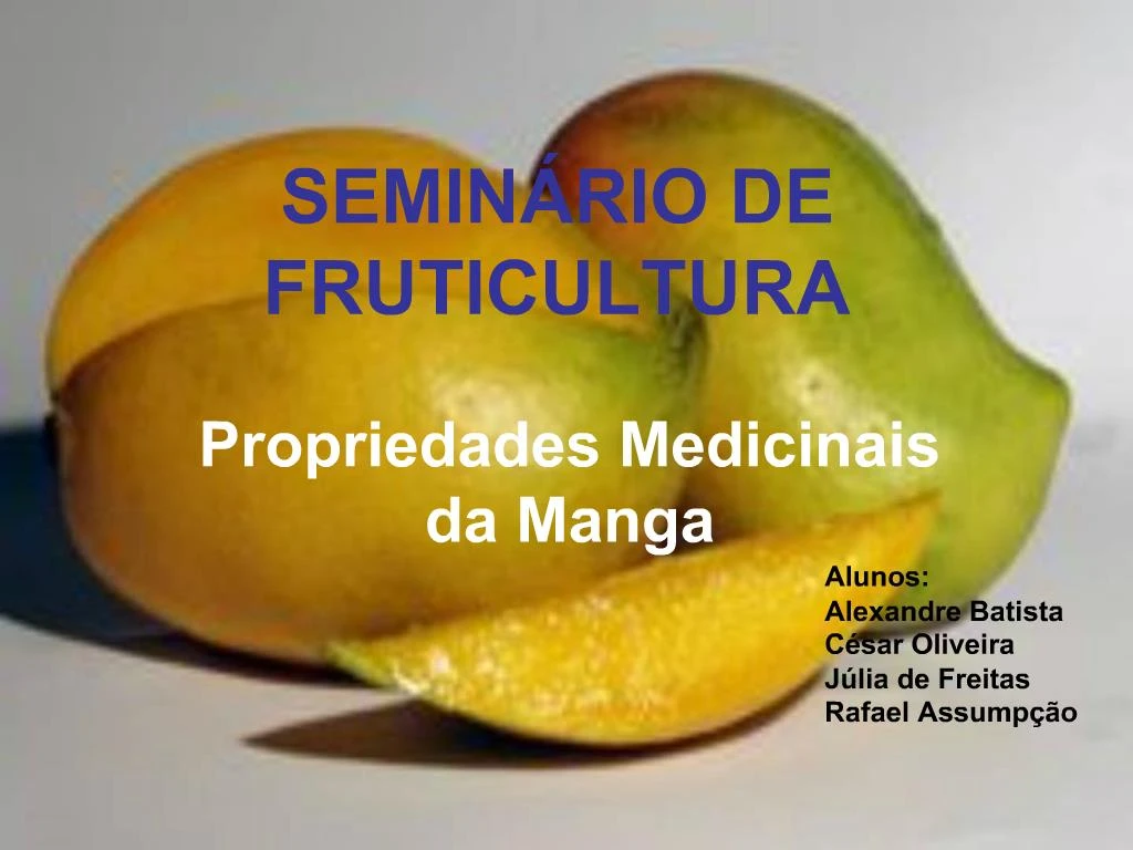 PPT SEMIN RIO DE FRUTICULTURA PowerPoint Presentation Free Download 