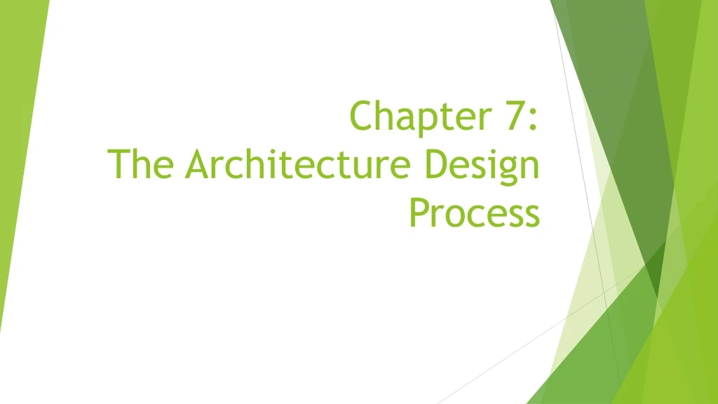 chapter 7 the architecture design process n.