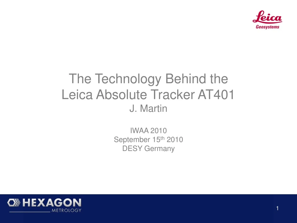 the technology behind the leica absolute tracker n.