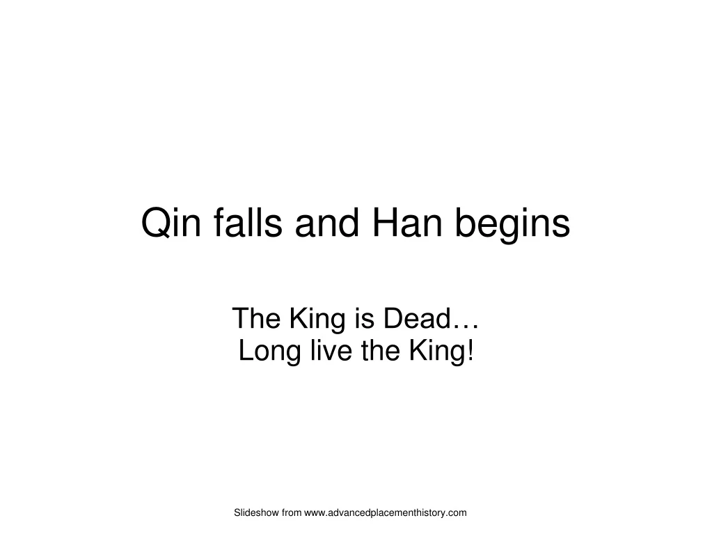 qin falls and han begins n.