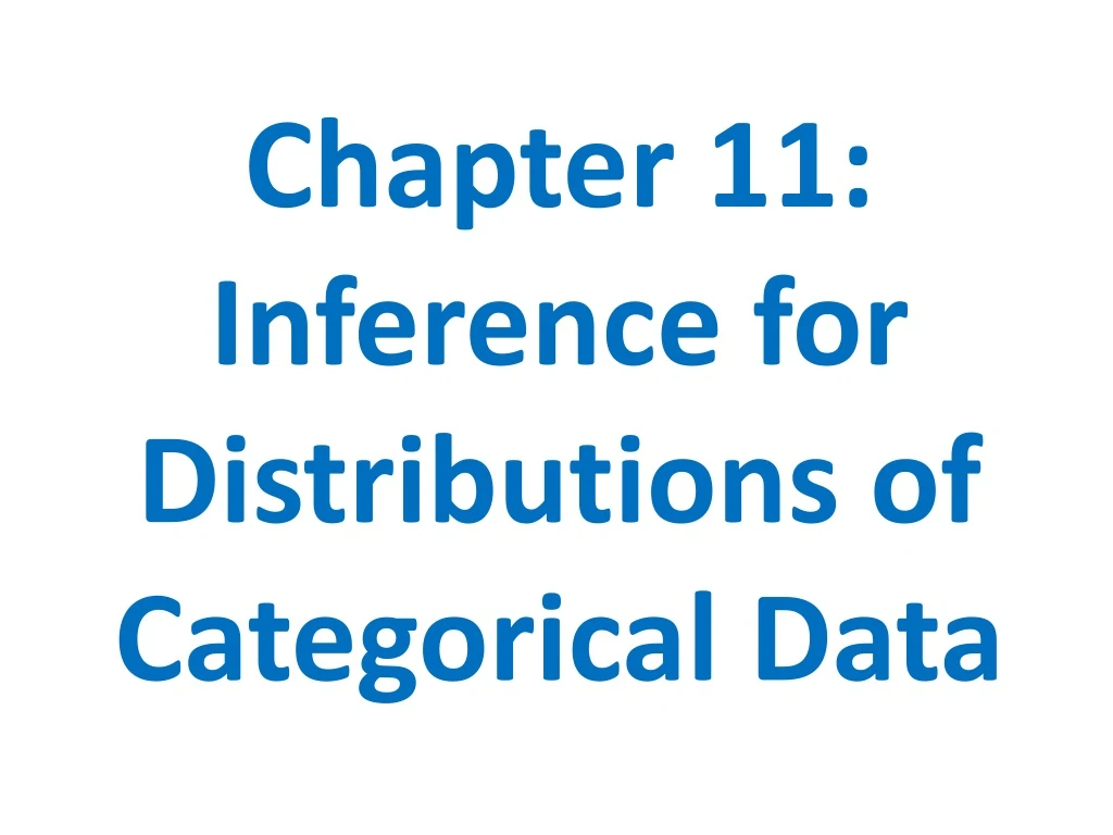 chapter 11 inference for distributions n.