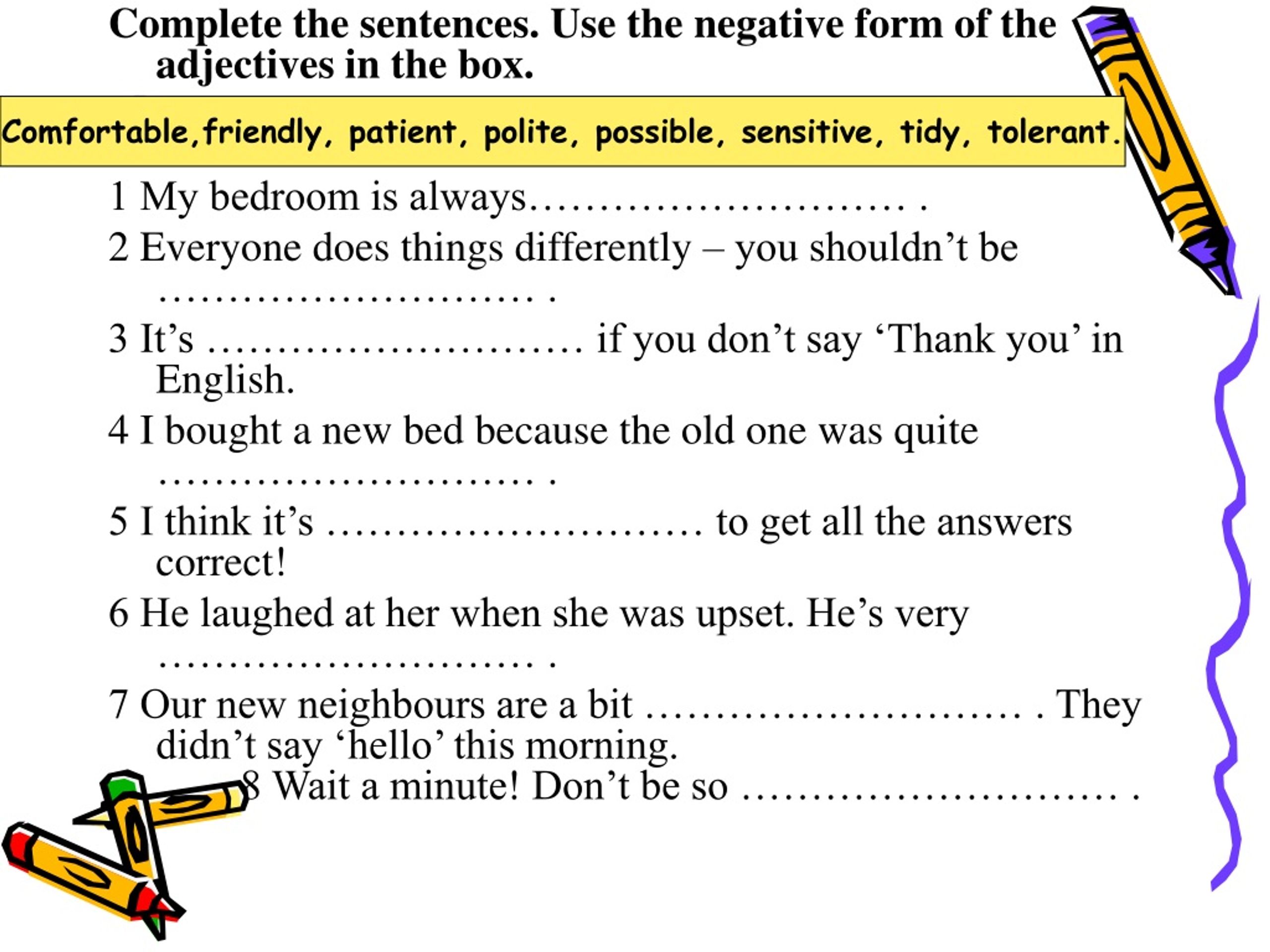 Related sentence. Continuous and discontinuous Morphemes. Отрицательная форма possible, polite, Patient. Derivational.