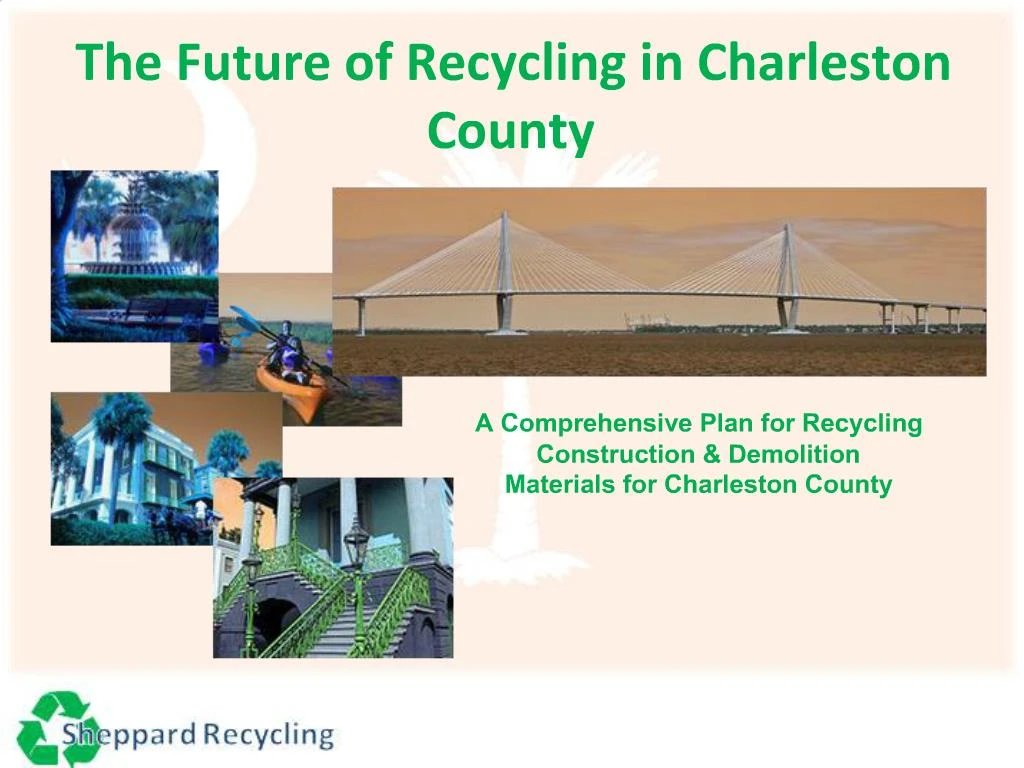 PPT The Future of Recycling in Charleston County PowerPoint