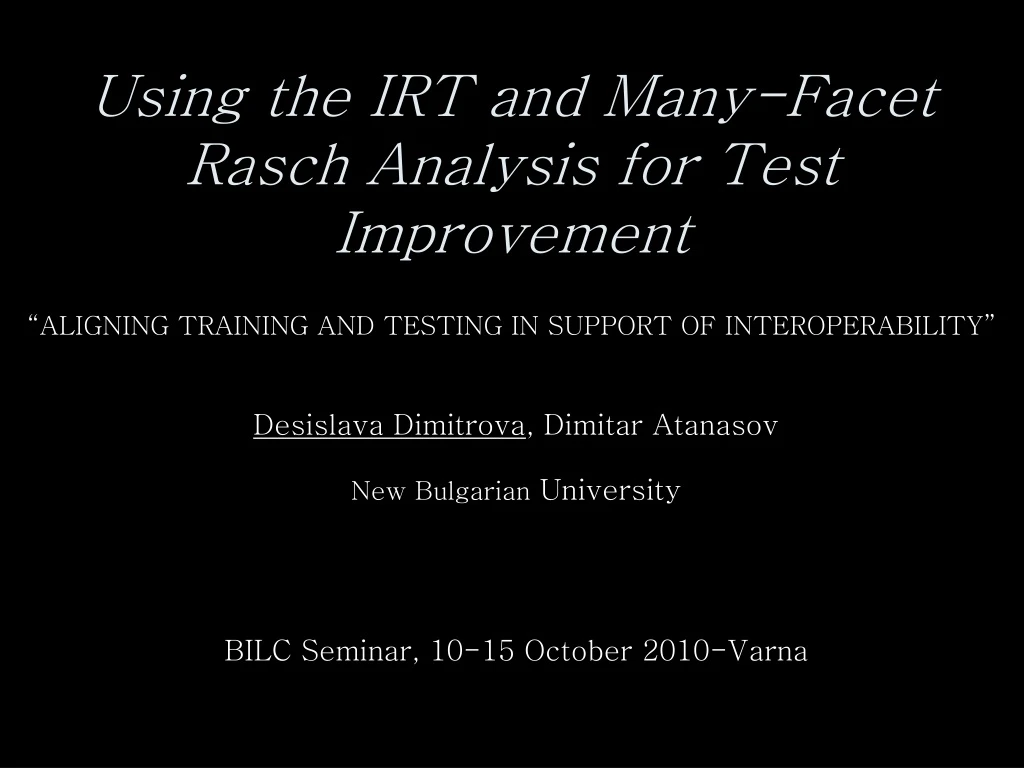 using the irt and many facet rasch analysis for test improvement n.