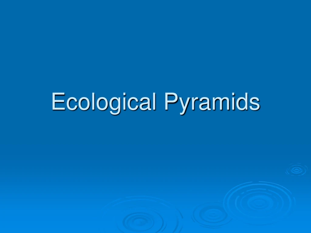 ecological pyramids n.