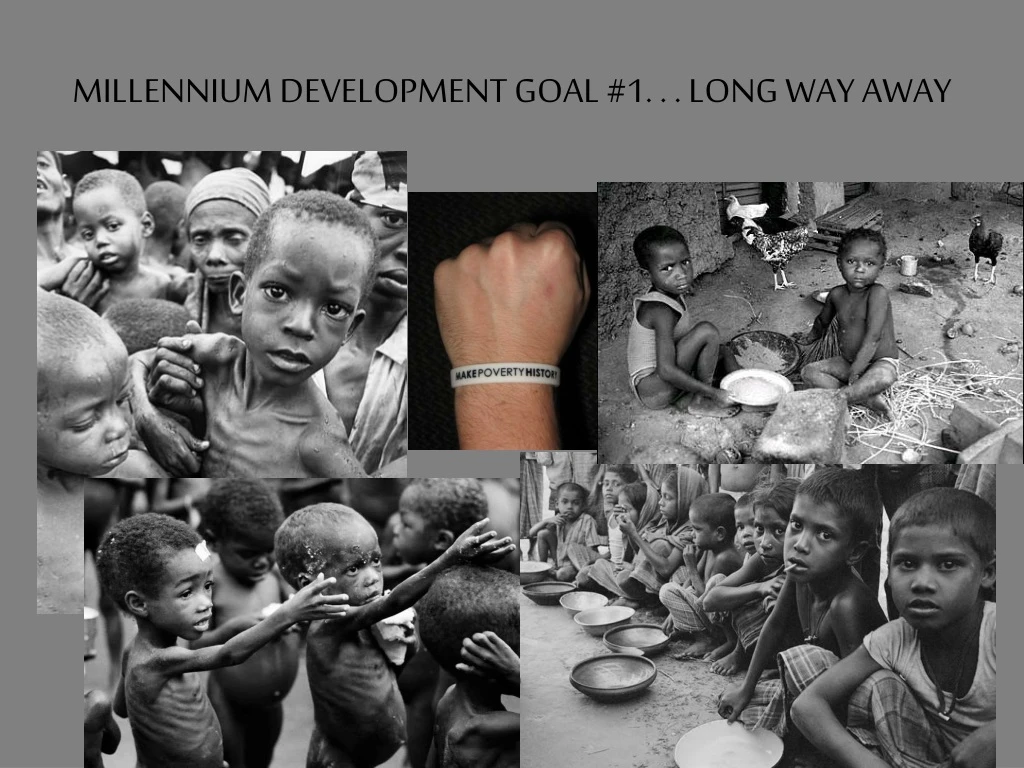 millennium development goal 1 long way away n.
