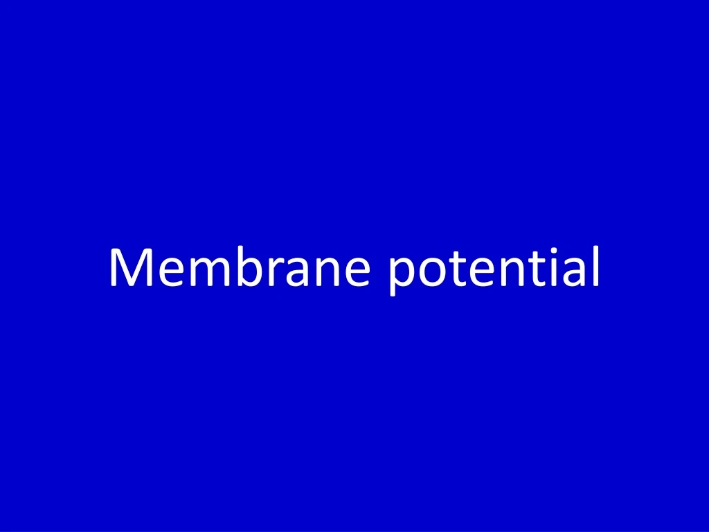 membrane potential n.