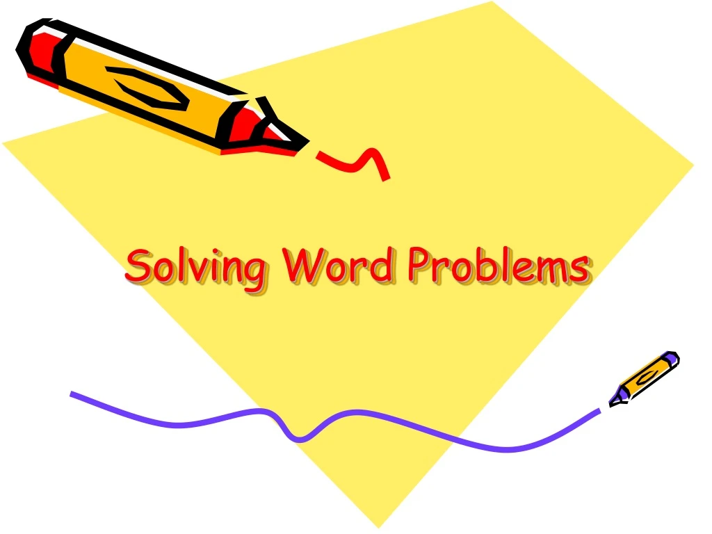 PPT - Solving Word Problems PowerPoint Presentation, free download - ID ...