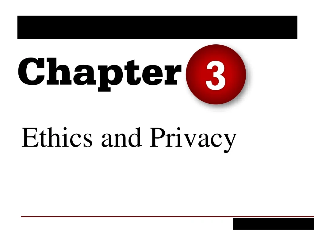 PPT - Ethics And Privacy PowerPoint Presentation, Free Download - ID:360508