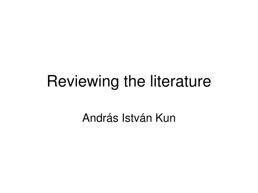 reviewing the literature n.
