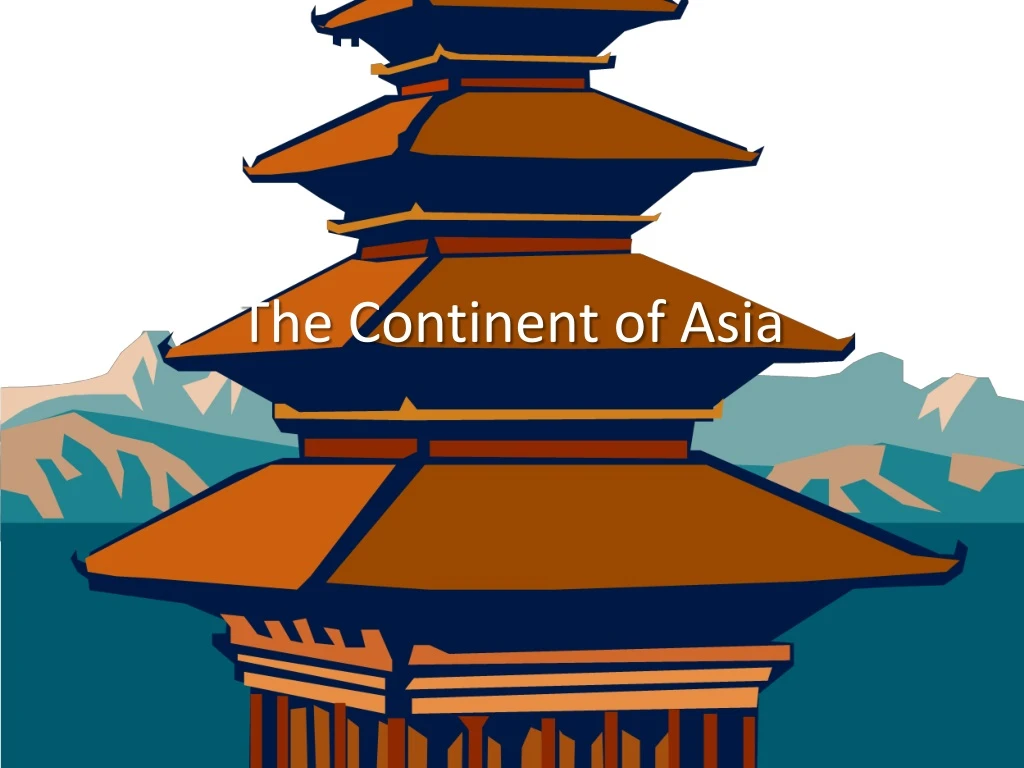 the continent of asia n.