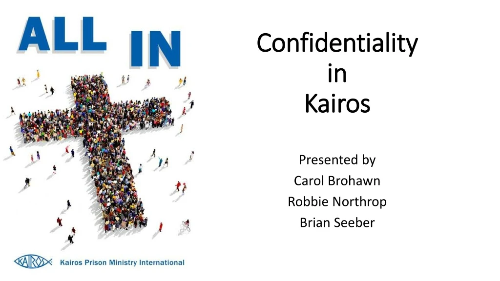 confidentiality in kairos n.