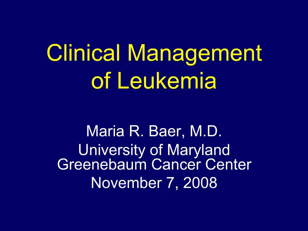PPT Clinical Management of Leukemia PowerPoint Presentation, free