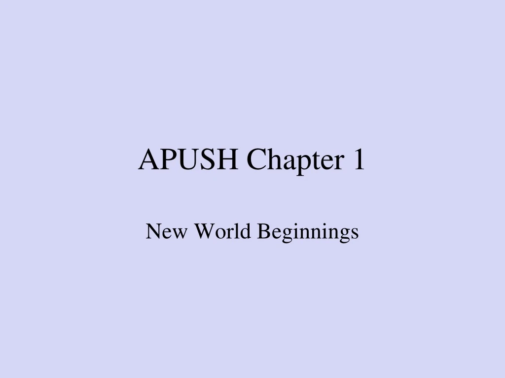 apush chapter 1 summer assignment