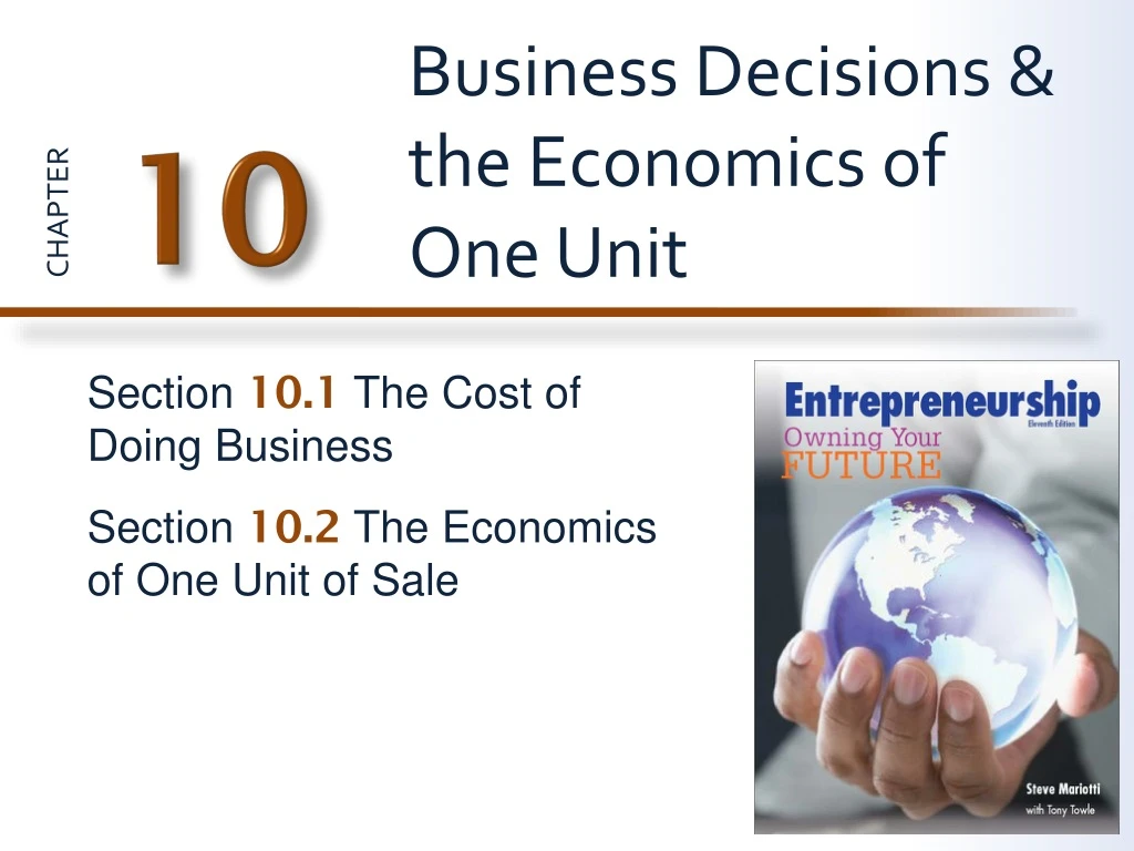 business decisions the economics of one unit n.