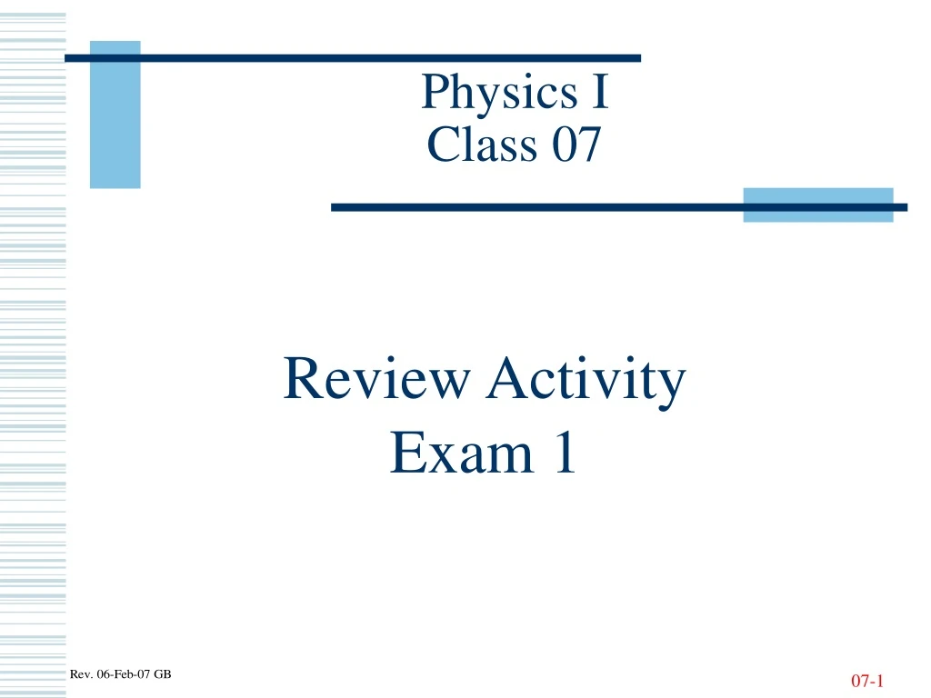 physics i class 07 n.