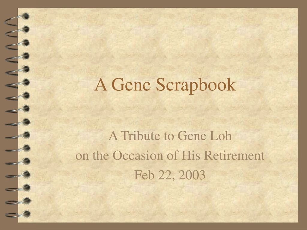 a gene scrapbook n.