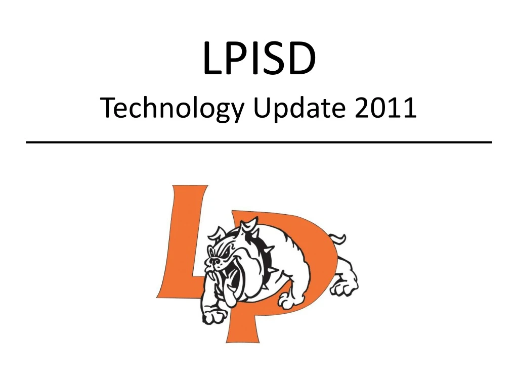 lpisd technology update 2011 n.