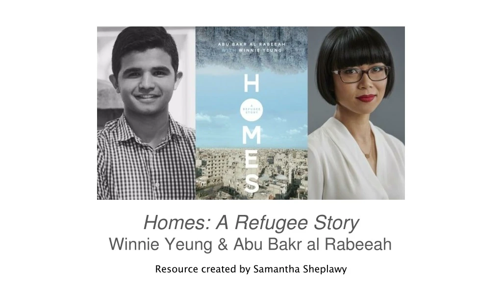 homes a refugee story winnie yeung abu bakr al rabeeah n.