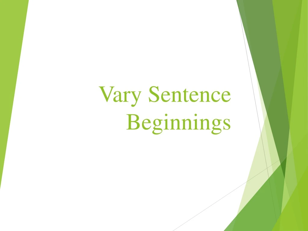 ppt-vary-sentence-beginnings-powerpoint-presentation-free-download-id-374513