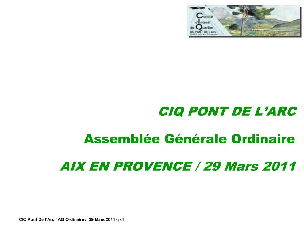 Ppt Ciq Pont De L Arc Assembl E G N Rale Ordinaire Aix En Provence