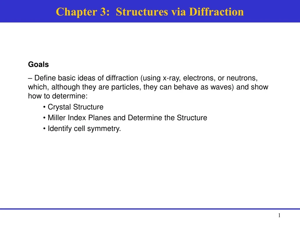 chapter 3 structures via diffraction n.